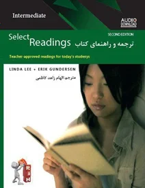 کتاب ترجمه و راهنمای Select Readings Intermediate