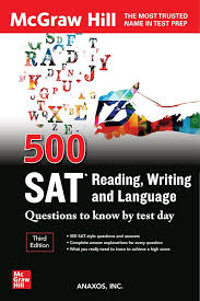 500SAT Reading Writing and Language Questions to Know by Test Day Third Edition