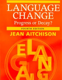 کتاب Language Change Progress or Decay 4th Edition