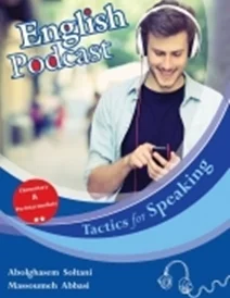 کتاب زبان انگلیش پادکست تکتیس English Podcast Tactics for Speaking Elementary & Pre-Intermediate