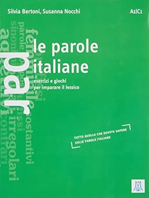 کتاب مهارت مکالمه ایتالیایی Le parole italiane A1 C1