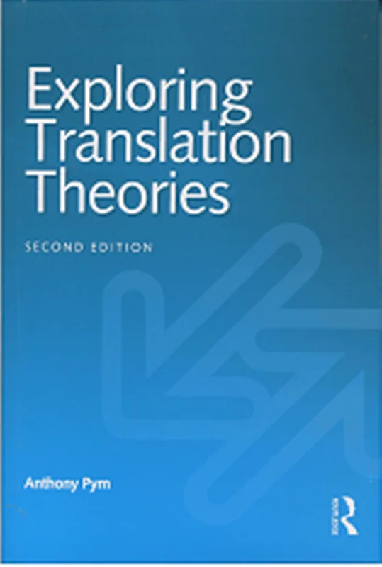 کتاب Exploring Translation Theories 2nd Edition