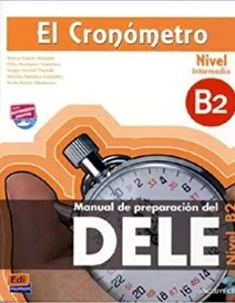 کتاب زبانEl Cronometro B2: Book + CD