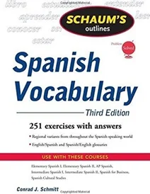 کتاب اسپنیش وکبیولری Schaums Outline of Spanish Vocabulary , 3ed
