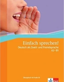 کتاب زبان آلمانی Einfach Sprechen: Ubungsbuch MIT Audio-CD by Sandra Hohmann