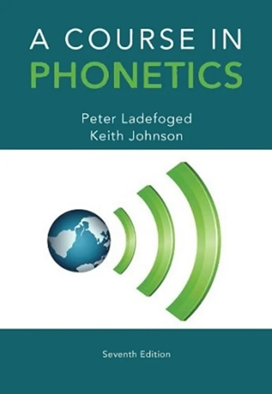 کتاب A Course in Phonetics 7th Edition