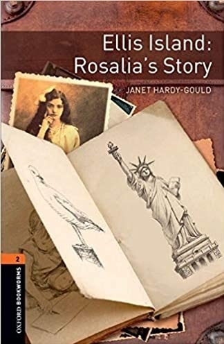 كتاب داستان بوک ورم جزیره الیس: داستان رزالیا Oxford Bookworms 2: Ellis Island: Rosalia's St