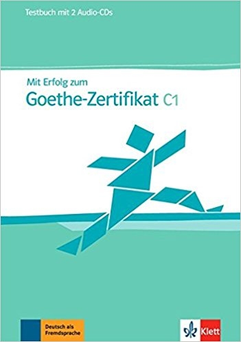 کتاب زبان آلمانی آزمون گوته MIT Erfolg Zum Goethe Zertifikat Testbuch C1