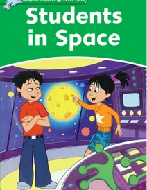 کتاب زبان دلفین ریدرز 3: دانش آموزان در فضا Dolphin Readers 3: Students in Space