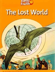 کتاب داستان انگلیسی فمیلی اند فرندز دنیای گمشده Family and Friends Readers 4 The Lost World