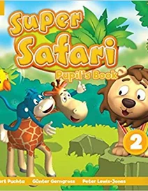 کتاب زبان سوپر سافاری Super Safari 2 (بریتیش کتاب کار و کتاب دانش آموز و سی دی)