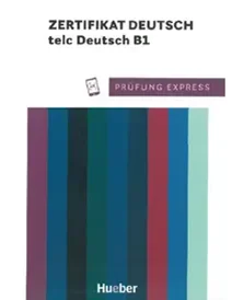 کتاب آزمون آلمانی تلک Prüfung Express Zertifikat Deutsch TELC B1 2021