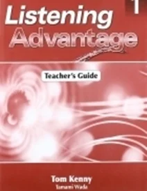 کتاب Listening Advantage 1 Teacher’s Guide