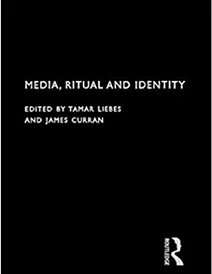 کتاب Media, Ritual and Identity (Communication and Society)