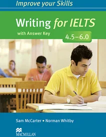 کتاب ایمپرو یور اسکیلز فور آیلتس Improve Your Skills Writing for IELTS 4.5-6.0