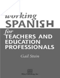 کتاب Working Spanish for Teachers and Education Professionals