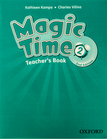 کتاب معلم مجیک تایم Magic Time2 (2nd) Teachers Book