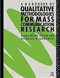 کتاب A Handbook of Qualitative Methodologies for Mass Communication Research (Anthropoloy)