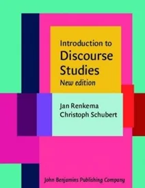 کتاب اینتروداکشن تو دیسکورس استادیز ویرایش جدید Introduction to Discourse Studies New Edition جان رنکما