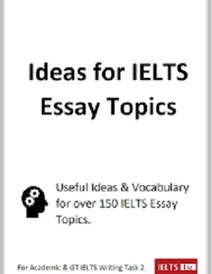 كتاب ایدیاز فور آیلتس ایسی تاپیکز Ideas for IELTS Essay Topics