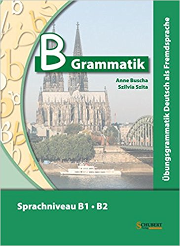 کتاب زبان آلمانی B Grammatik Ubungsgrammatik Deutsch als Fremdsprache Sprachniveau B1/B2 رنگی