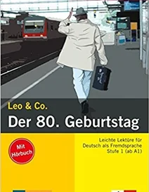 کتاب زبان آلمانی Leo & Co.: Der 80. Geburtstag