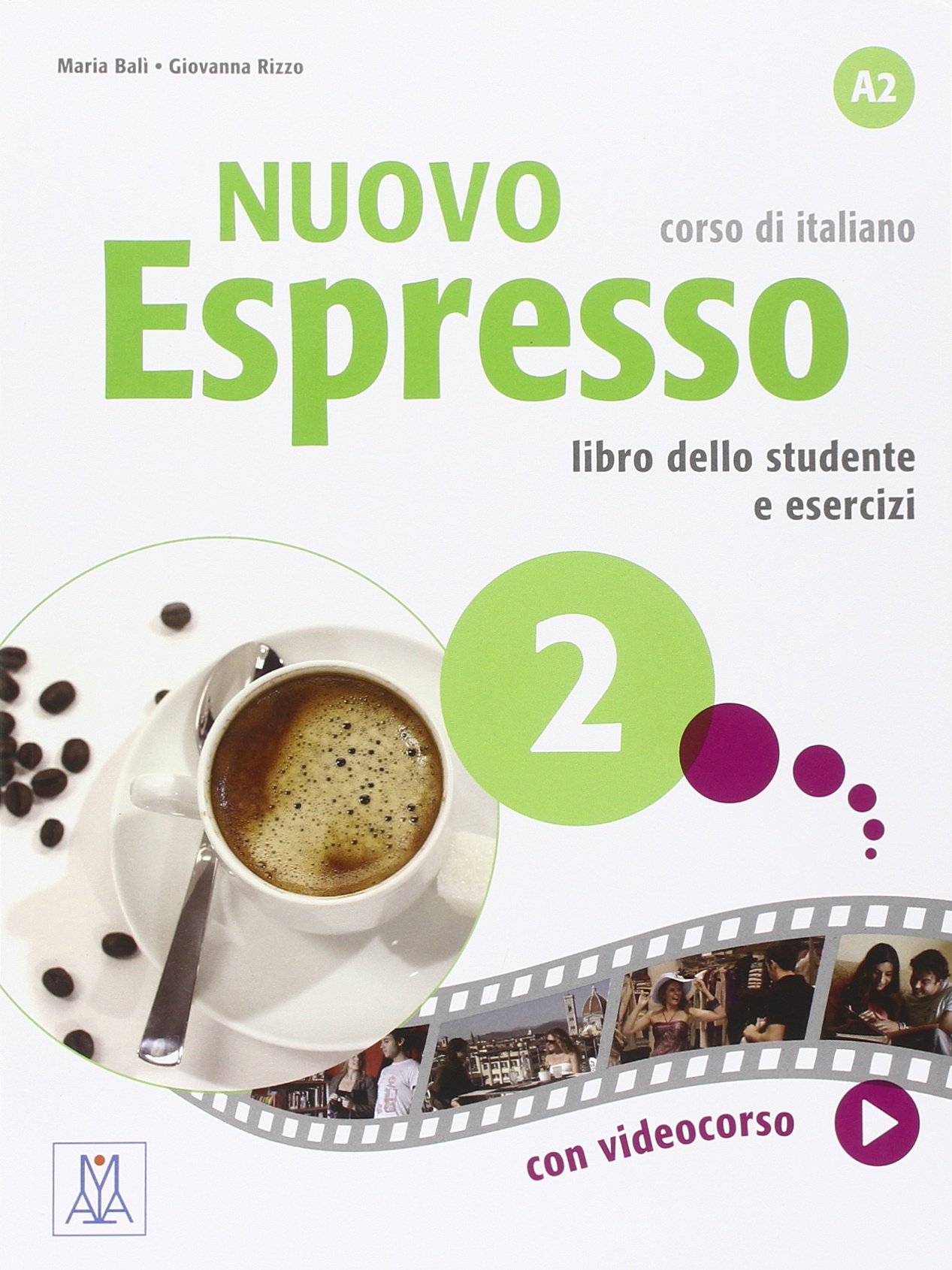 Nuovo Espresso 2 (Italian Edition) Libro Studente A2 کتاب ( چاپ رنگی )