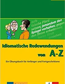 کتاب زبان آلمانی Idiomatische Redewendungen von A - Z