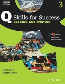 کتاب زبان کیو اسکیلز فور ساکسس Q Skills for Success 3 Reading and Writing 2nd +CD