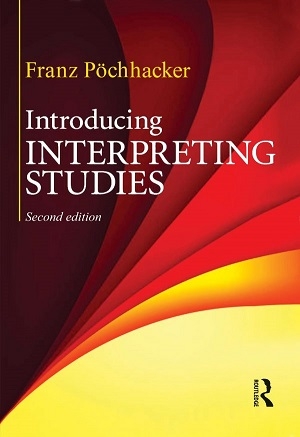 کتاب Introducing Interpreting Studies 2nd Edition