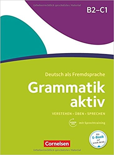 کتاب زبان آلمانی Grammatik aktiv B2/C1 Uben Horen Sprechen