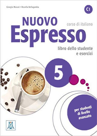 Nuovo Espresso 5 (Italian Edition) Libro Studente C1 کتاب ( چاپ رنگی )