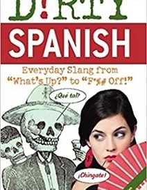 کتاب درتی اسپنیش Dirty Spanish