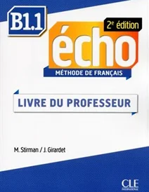 کتاب Echo - Niveau B1.1 - Guide pedagogique - 2eme edition