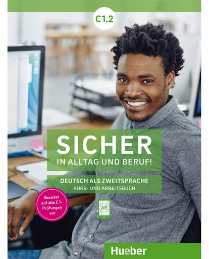 کتاب زبان آلمانی Sicher in Alltag und Beruf! C1.2 (Kursbuch + Arbeitsbuch)