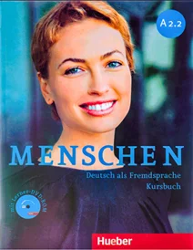 کتاب زبان آلمانی منشن kursbuch und arbeitsbuch) Menschen A2 2) (کتاب دانش آموز کتاب کار و فایل صوتی)