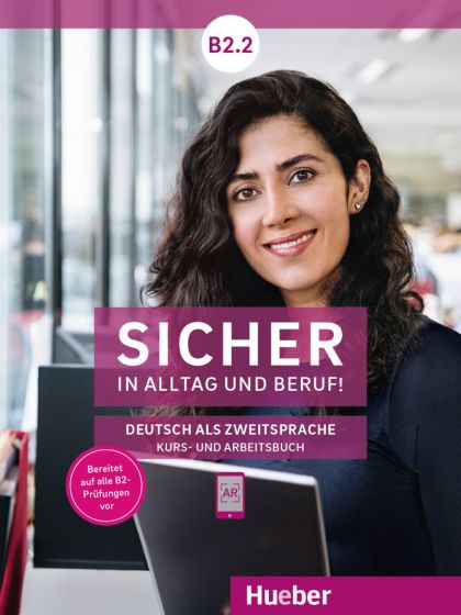 کتاب زبان آلمانی Sicher in Alltag und Beruf! B2.2 (Kursbuch + Arbeitsbuch)