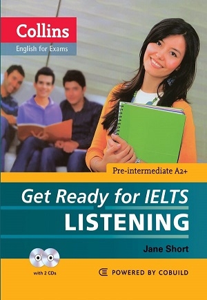 کتاب کالینز گت ردی فور آیلتس لیسنینگ پری اینترمدیت Collins Get Ready for IELTS Listening Pre-Intermediate+CD