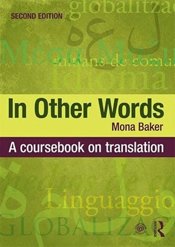 کتاب In Other Words: A Coursebook on Translation 2nd Edition