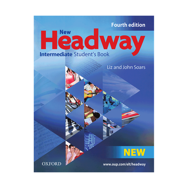 کتاب نیو هدوی اینترمدیت ویرایش چهارم New Headway 4th Intermediate