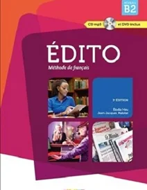 کتاب فرانسه اديتو Edito 4 niv.B2+ Cahier + DVD
