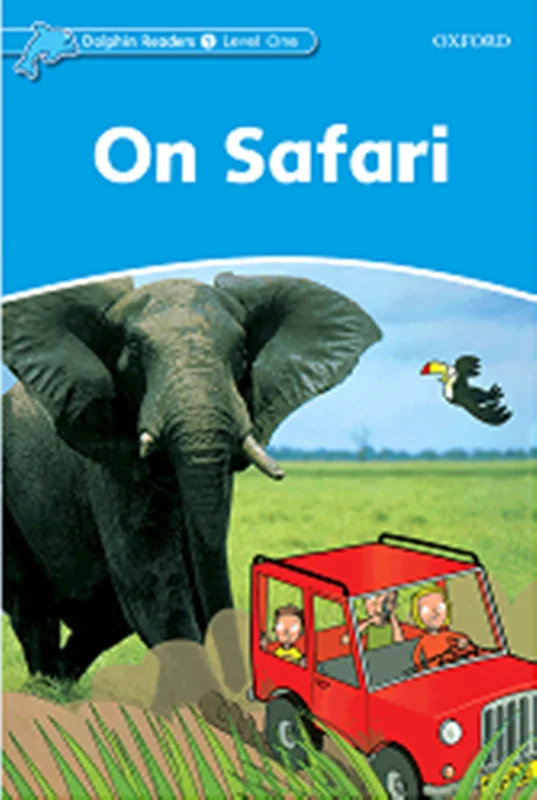 کتاب زبان دلفین ریدرز 1: در سفر Dolphin Readers 1: On Safari