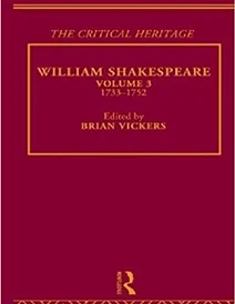 کتاب William Shakespeare: The Critical Heritage Volume 3 1733-1752