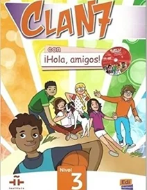کتاب آموزشی اسپانیایی (Clan 7 con Hola Amigos!: Student Book Level 3 (Spanish Edition
