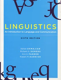 کتاب Linguistics An Introduction to Language and Communication sixth edition
