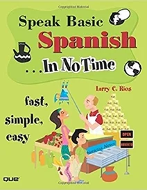 کتاب زبان کتاب اسپانیایی Speak Basic Spanish In No Time