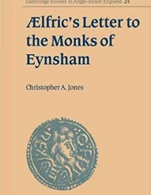 کتاب Aelfric's Letter to the Monks of Eynsham