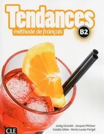 کتاب فرانسه تاندانس Tendances - Niveau B2 + Cahier + DVD