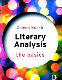 کتاب Literary Analysis: The Basics