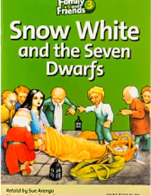 کتاب داستان انگلیسی فمیلی اند فرندز سفید برفی و هفت کوتوله Family and Friends Readers 3 Snow White and the seven Dwarfs